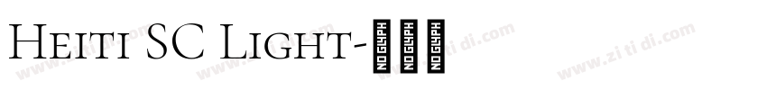 Heiti SC Light字体转换
